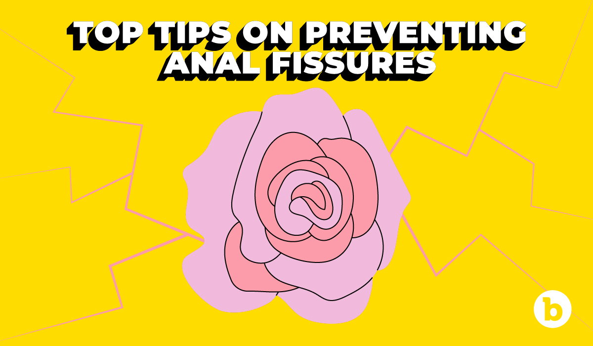Anal Fissures: A Doctor's Guide to Prevent Them Before Having Anal Sex!