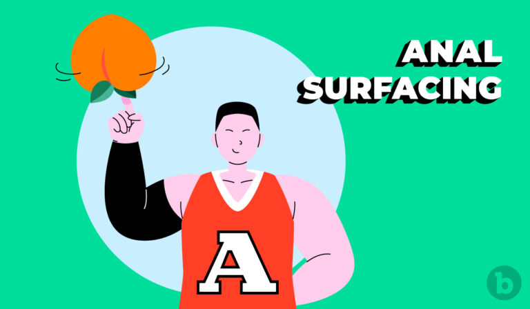 Learn what anal surfacing is and how to get started to experience anal pleasure without penetration